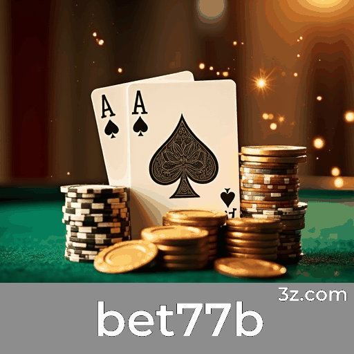 bet77b: Domine jogos de cassino com estratégias eficazes
